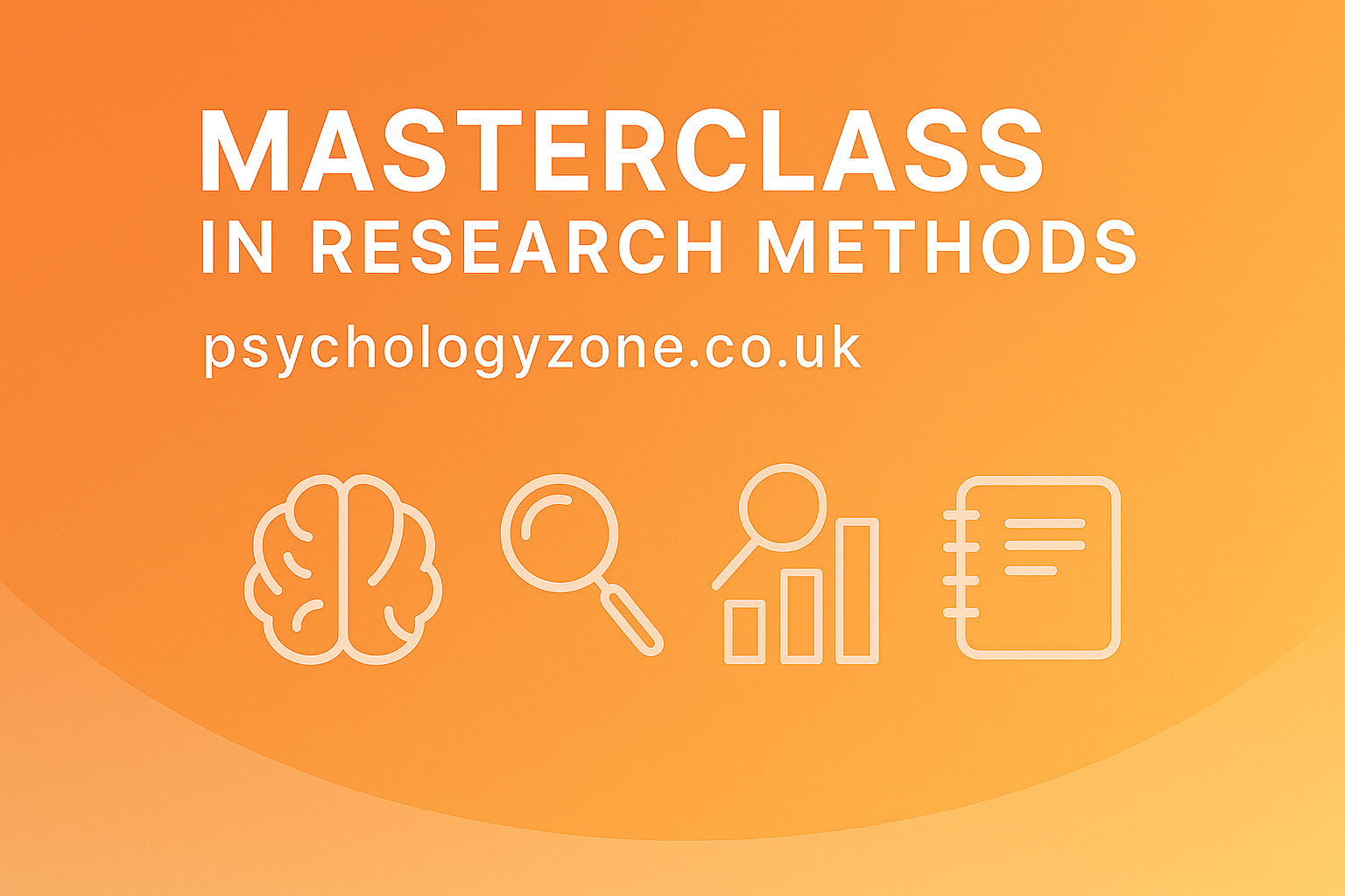 Psychology MasterClass in Research Methods